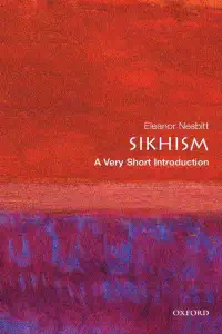 Sikhism - A Very Short Introduction - Eleanor Nesbitt